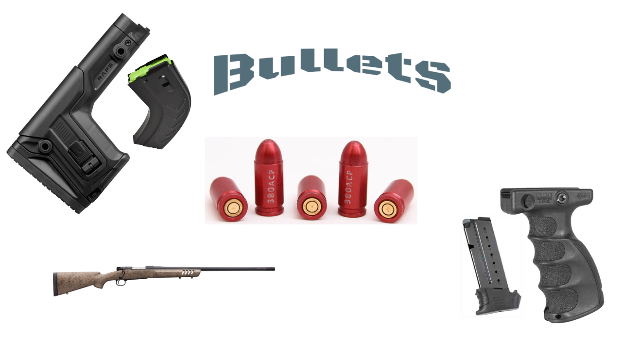 Bullets