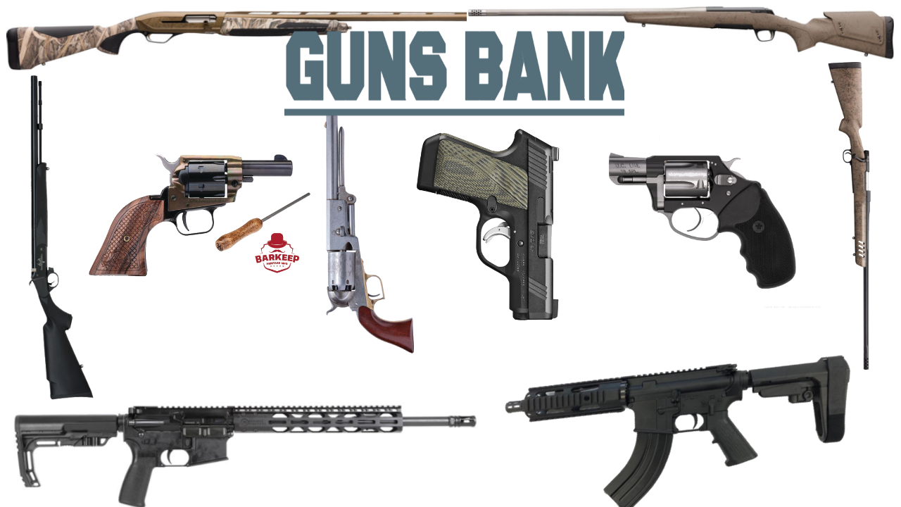 GUNS BANK`