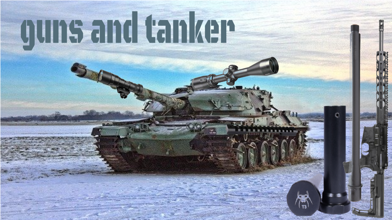 guns and tanker