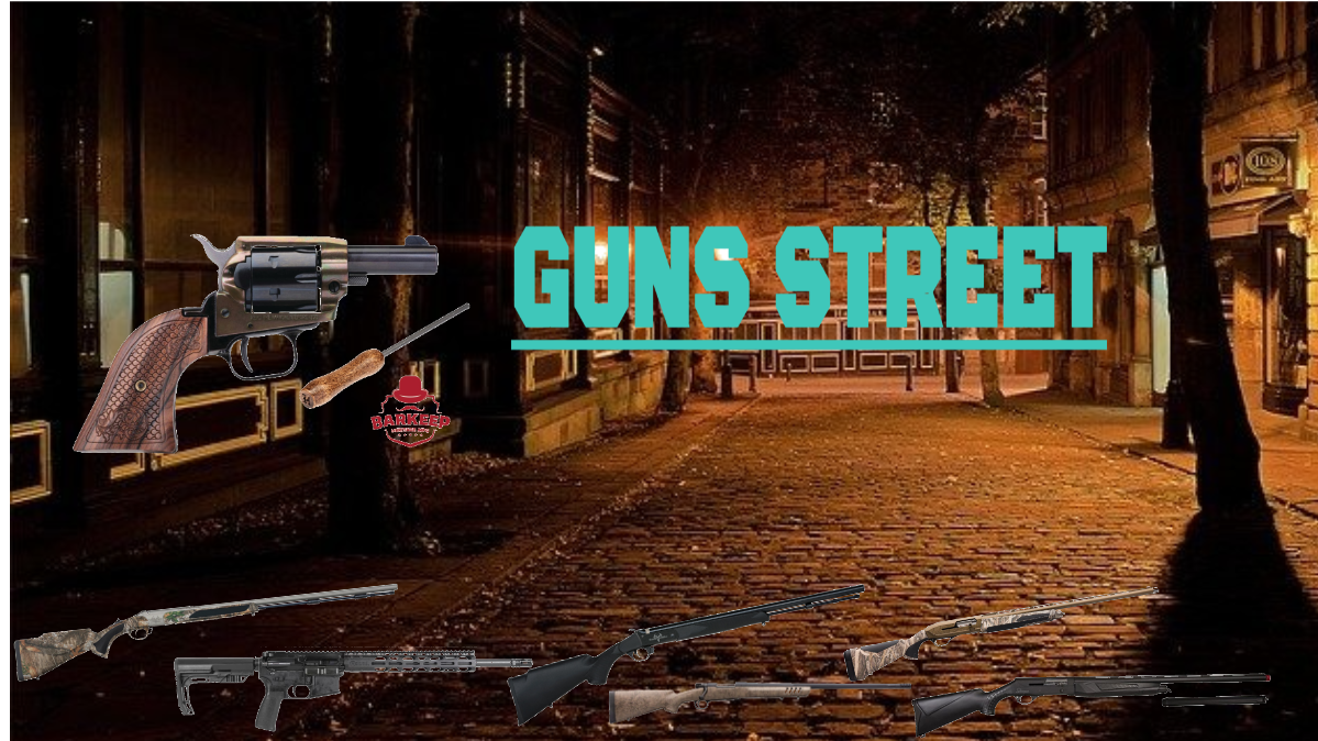 GUNS STREET